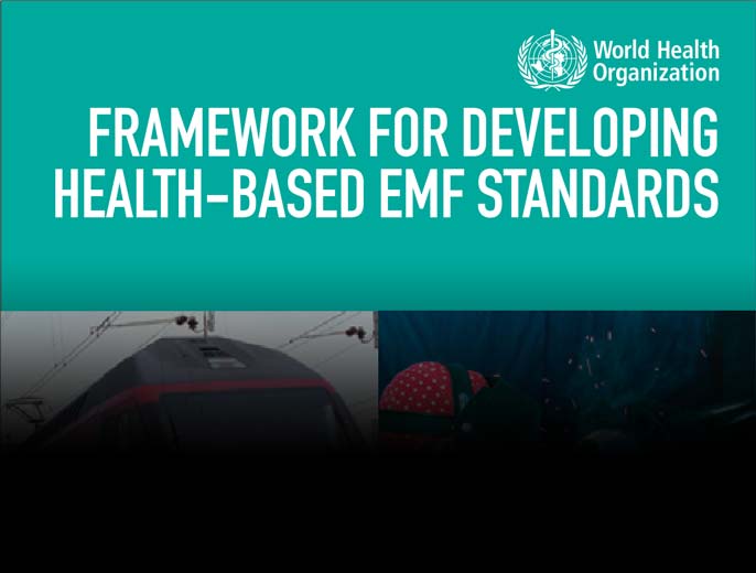 WHO:s skrift Framework for developing health based EMF standards